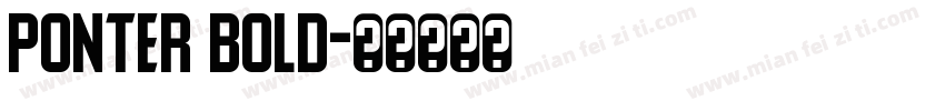 Ponter Bold字体转换